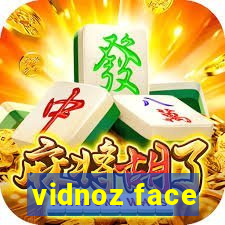 vidnoz face